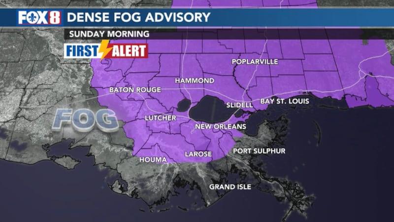 FIRST ALERT: Dense fog could impact both Sunday and Monday morning